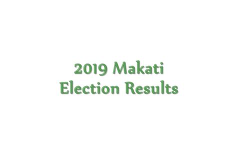 Makati Councilors, Mayor, Vice Mayor, Congressmen .